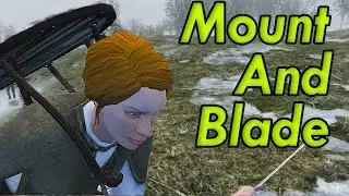 This game is simply incredible: Mount and Blade [60fps 1080p]