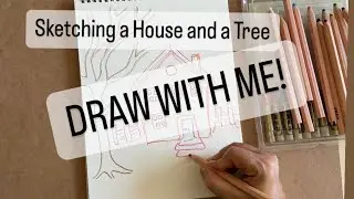 Sketching - Paint with Me PART 1