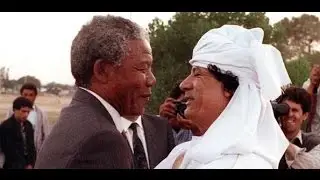 Nelson Mandela Praises Colonel Gaddafi's Human Rights Record