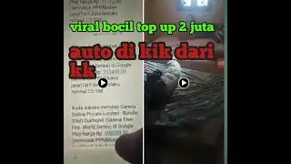 VIDIO  VIRAL  BOCIL FF TOP UP  2 JUTA