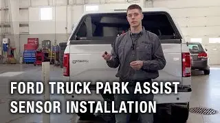 Ford Truck Park Assist Sensor Installation | Installation Spotlight