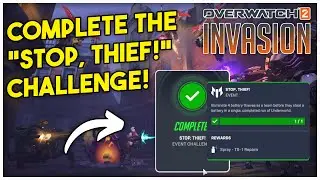 Stop, Thief! Challenge Tutorial | Overwatch 2: Invasion