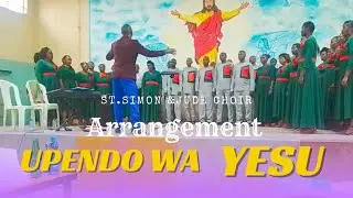 UPENDO WA YESU (arrangement) | St Simon & Jude Machine