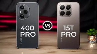 Honor 400 Pro 5G Vs Xiaomi 15T Pro 5G