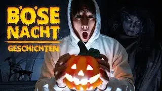 BÖSE NACHT GESCHICHTEN I Julien Bam