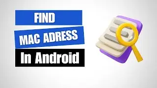 how to find mac address on android