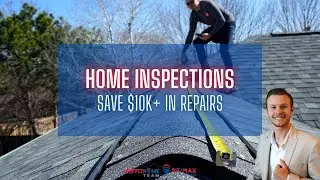 How Home Inspections Save Home Buyers Tens of Thousands of Dollars