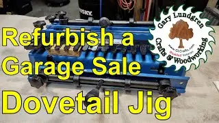 Dovetail Jig Refurbish from Garage Sale Find. How to Clean & Tune Up.  Ep.2021-03