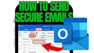 How to Send a Secure Email in Outlook (Full Guide 2025)