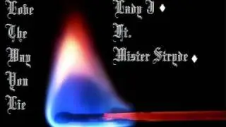 Lady J Ft. Mister Stryde - Love the way you lie Remix