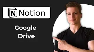 How To Integrate Notion With Google Drive (2026 Guide)