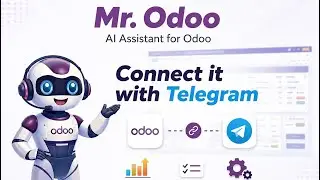 Connect Odoo with TelegramTitle:Connect Odoo with Telegram | Mr. Odoo AI Assistant | Complete Setup