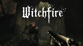 Witchfire Gameplay PC