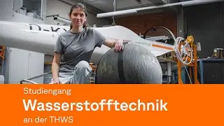 Degree Program in Hydrogen Technology at THWS | University of Applied Sciences Würzburg-Schweinfurt