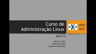 Linux: Aula 13 - Gerenciamento de Processos