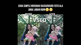 Vsco grils . Tutorial edit foto vsco