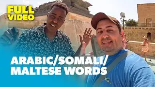 Similarities Between Maltese Language, Arabic Language & Somali Language w/ Geedi Sahan