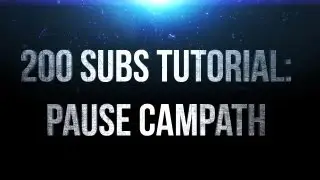 THANKS FOR 200 SUBS [TUTORIAL PAUSE CAMPATH] BY LAM