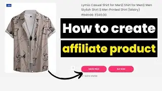 How to create affiliate product in woocommerce || How to create product in woocommerce