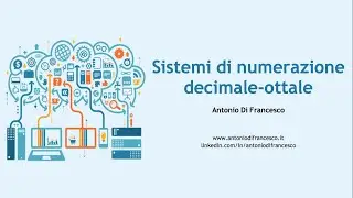 Conversione decimale ottale - Lezioni di Informatica