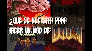 ¿Qué necesitas para hacer un mod de DOOM (1993)?