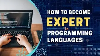 Programming में Expert कैसे बनें ! |Become Expert In Programing