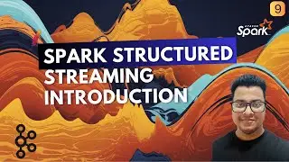 Spark Structured Streaming Introduction