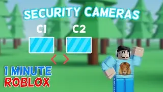 Security Cameras in Roblox Studio | 1 Minute Roblox