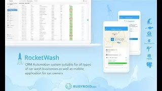 Case Study for Custom CRM system for Car Wash business owners (Rocket Wash, Web) Rubyroid Labs