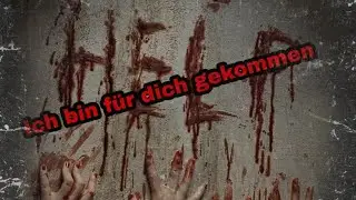 Страшные истории:Ich bin für dich gekommen