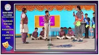 NUKKAD NATAK | PPC 2025 | BPDAV