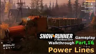 SnowRunner - Power Lines | SnowRunner Michigan Phase 1