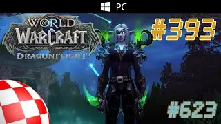 World of Warcraft #623 26.08.2024 [Ainakul lvl 70] Dalaran EU