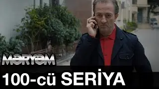 Meryem 100 cu Seriya 100 Bölüm