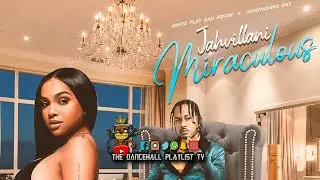 Jahvillani - Miraculous (Clean) 2020