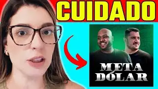 CURSO META DÓLAR É BOM? META DÓLAR RECLAME AQUI((DEPOIMENTO)) CURSO META DÓLAR FUNCIONA MESMO?