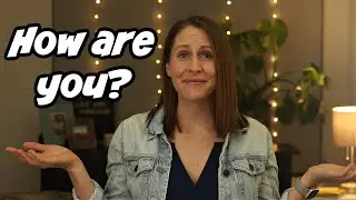 How to Answer "How Are You?" (American Culture)