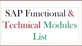 SAP Functional & Technical Modules List by CHANU SK