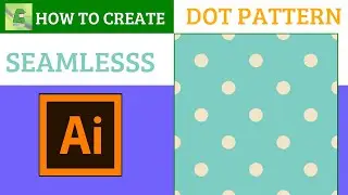 How to create a seamlesss dot pattern | Illustrator for Kids