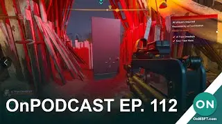 OnPodcast Ep. 112: Spencer apologizes, Xbox has a new dashboard, RedFall falls flat, and more