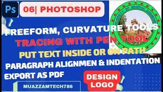 06- Photoshop | How to make logo? | Pen, Curvature, Freeform tools | Put text  inside or path | PDF