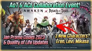 New 2023 Promo Codes & ACE × Attack on Titan Event! | Awaken Chaos Era Updates