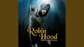 Kapitel 1.30 - Robin Hood - Seine Abenteuer