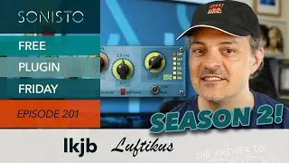 SONISTO Free Plugin Friday EP201: lkjb Luftikus EQ