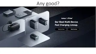 Thoughts on Anker GaN Prime Chargers and Batteries