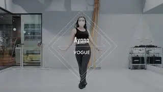 Ayana - VOGUE Dance 2022.3.25