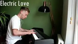 BØRNS - Electric Love (Piano Cover)