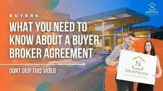 What you need to know about a Buyer Broker Agreement