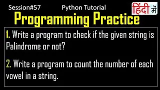 Check Palindrome String and Count Every Vowels in String | Python Tutorial in Hindi | #57