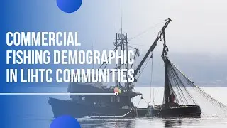 Requirements To Be Considered A Commercial Fishing Household In LIHTC Communities